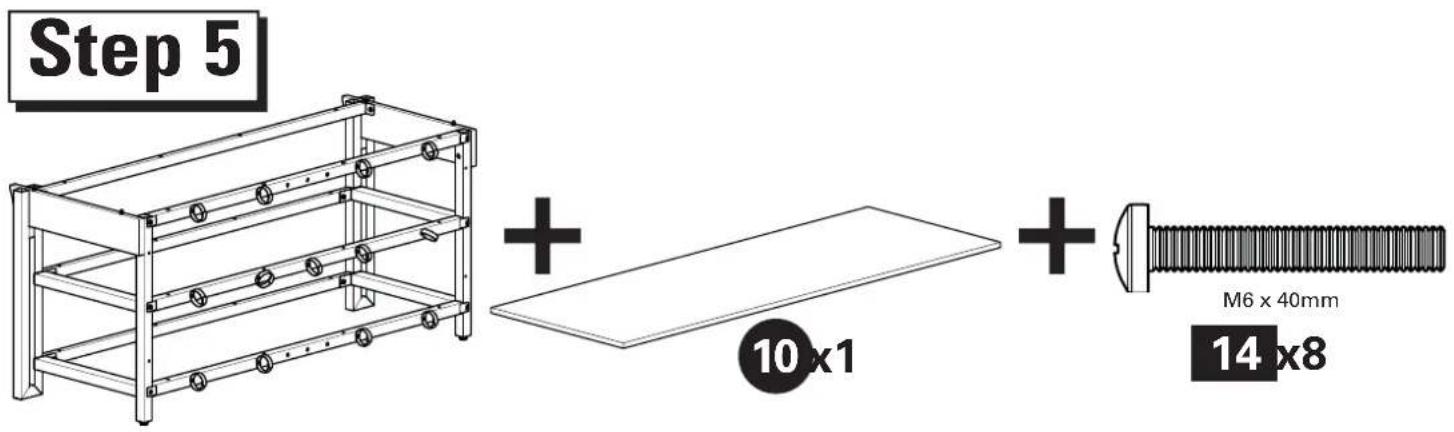 Step 5 + + 10 x1 + M6 x 40mm 14 x8