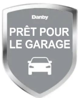 Danby PRÊT POUR LE GARAGE