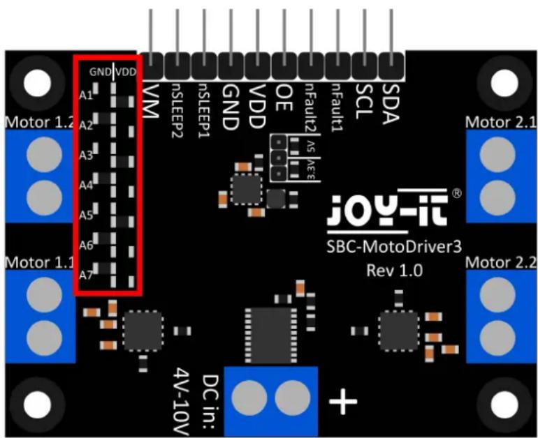 GND VDD VM nSLEEP2 nSLEEP1 GND VDD OE nFault2 nFault1 SCL SDA Motor 1.2 A1 A2 A3 A4 A5 A6 A7 Motor 1.1 Motor 2.1 JOY-IT® SBC-MotoDriver3 Rev 1.0 Motor 2.2 DC in: 4V-10V +