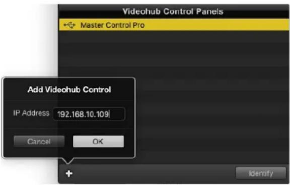 Blackmagic Design Videohub Smart Control Pro - Adicionar o Videohub Control - 1