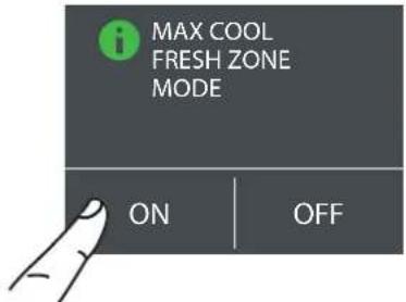 MAX COOL FRESH ZONE MODE ON OFF