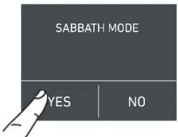 SABBATH MODE YES | NO