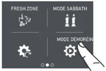 FRESH ZONE MODE SABBATH MODE DÉMOREIN