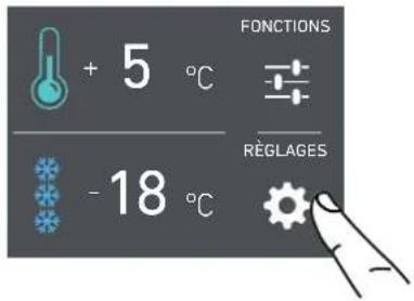 + 5 °C -18 °C FONCTIONS RéGLAGES