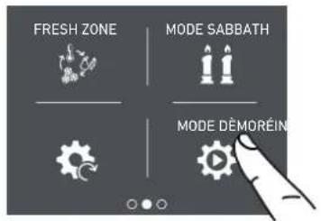 FRESH ZONE MODE SABBATH MODE DÈMORÉIN