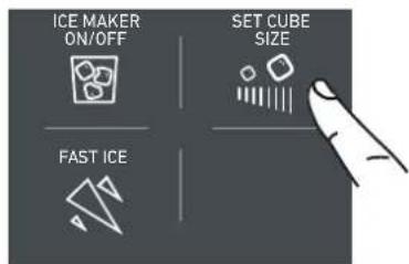 ICE MAKER ON/OFF FAST ICE SET CUBE SIZE