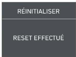 RÉINITIALISER RESET EFFECTUÉ