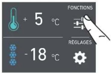 + 5 °C - 18 °C FONCTIONS RÉGLAGES