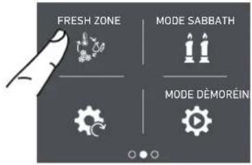 FRESH ZONE MODE SABBATH MODE DÈMOREIN