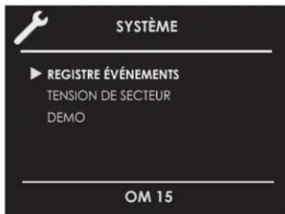 SYSTÈME ▶ REGISTRE ÉVÉNEMENTS TENSION DE SECTEUR DEMO OM 15