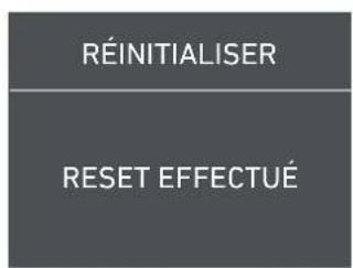 RÉINITIALISER RESET EFFECTUÉ