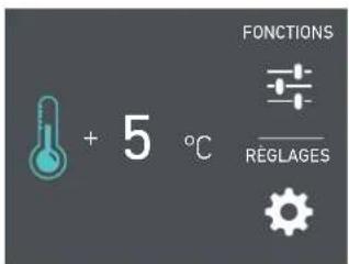FONCTIONS + 5 °C RÉGLAGES