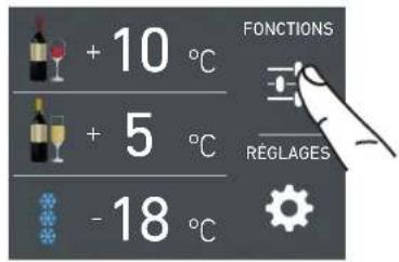 + 10 °C + 5 °C - 18 °C FONCTIONS RÉGLAGES