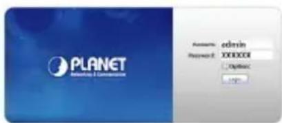 PLANET Login & Commerce Form Name: admin Password: xx000001 □ Optimize OK