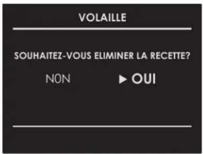 VOLAILLE SOUHAITEZ-VOUS ELIMINER LA RECETTE? NON ▶ OUI
