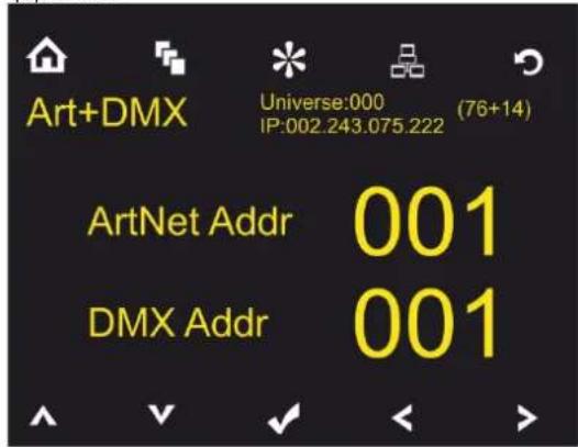 Art+DMX Universe:000 IP:002.243.075.222 (76+14) ArtNet Addr 001 DMX Addr 001