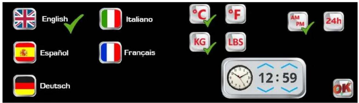 English Italiano °C °F AM PM 24h Español Français KG LBS Deutsch 12:59 OK