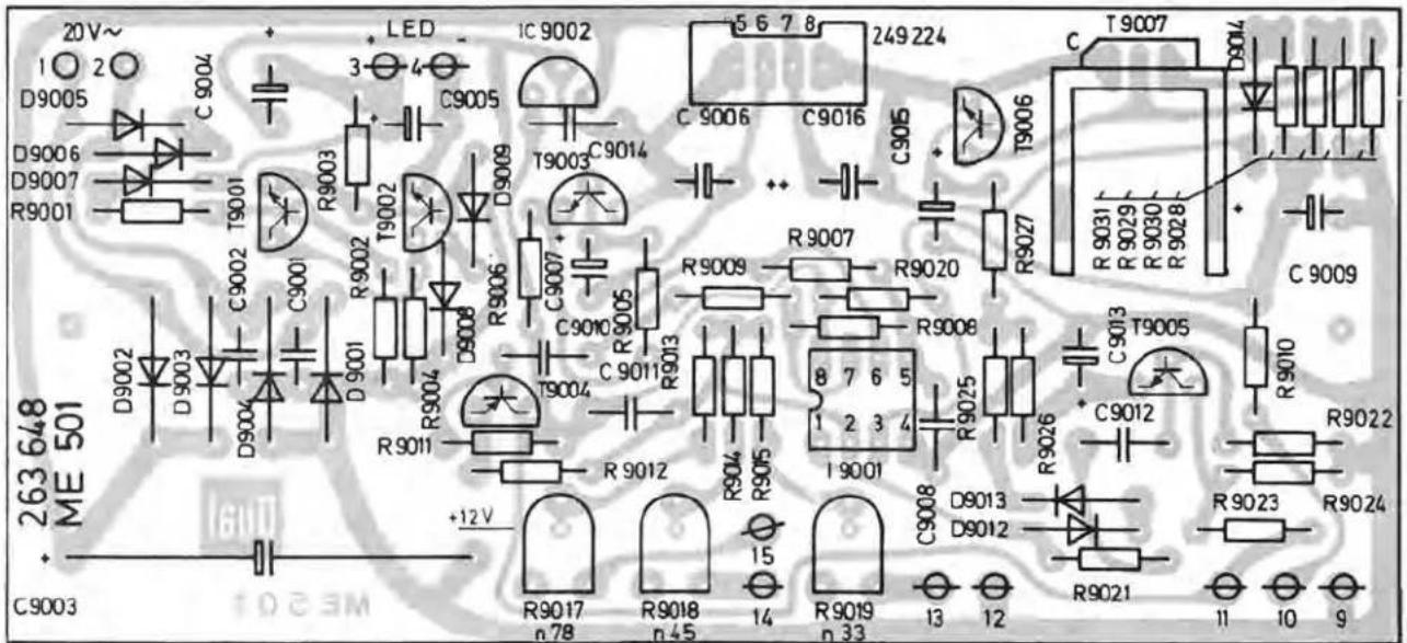20V~ 1 2 D9005 C9004 D9006 D9007 R9001 T9001 R9003 C9005 LED IC9002 5 6 7 8 249 224 C9006 C9016 T9003 C9014 C9015 T9006 R9027 C T9007 D9004 R9031 R9029 R9030 R9028 C9009 R9031 R9029 R9030 R9028 C9013 T9005 C9012 R9026 C9012 R9022 R9023 R9024 R9021 11 10 9 +12V 263 648 ME 501 D9002 D9003 D9004 D9001 D9004 D9008 D9006 D9007 C9010 R9013 R9014 R9015 R9016 R9017 R9018 R9019 R9021 +12V R9017 n78 R9018 n45 15 14 R9019 n33 13 12 R9021 11 10 9