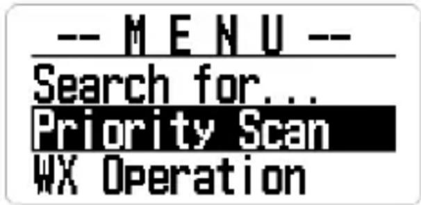 -- MENU -- Search for... Priority Scan WX Operation