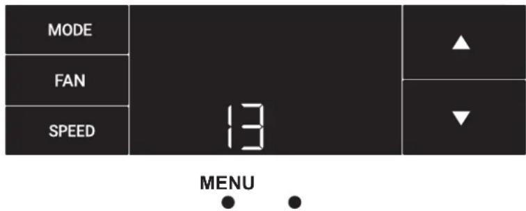 MODE FAN SPEED 13 MENU