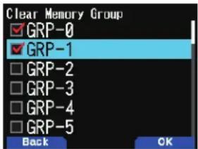 Clear Memory Group ✓ GRP-0 ✓ GRP-1 □ GRP-2 □ GRP-3 □ GRP-4 □ GRP-5 Back OK