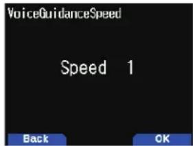 VoiceGuidanceSpeed Speed 1 Back OK