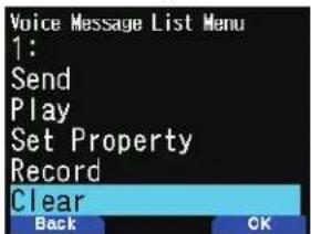 Voice Message List Menu 1: Send Play Set Property Record Clear Back OK