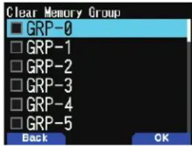 Clear Memory Group ■ GRP-0 □ GRP-1 □ GRP-2 □ GRP-3 □ GRP-4 □ GRP-5 Back OK