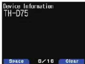 Device Information TH-D75 Space 8/16 Clear