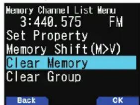 Memory Channel List Menu 3:440.575 FM Set Property Memory Shift(M>V) Clear Memory Clear Group Back OK