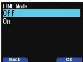 FINE Mode Off On Back OK