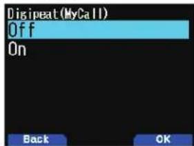 Digipeat(MyCall) Off On Back OK
