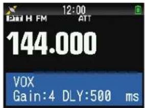 12:00 ATT 144.000 VOX Gain:4 DLY:500 ms