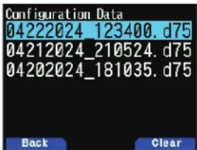 Configuration Data 04222024_123400.d75 04212024_210524.d75 04202024_181035.d75 Back Clear
