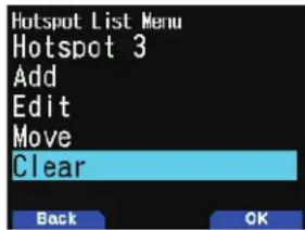 Hotspot List Menu Hotspot 3 Add Edit Move Clear Back OK