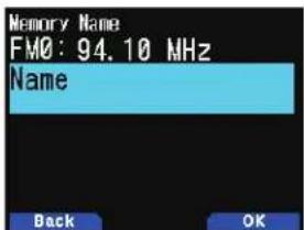 Memory Name FM0: 94.10 MHz Name Back OK