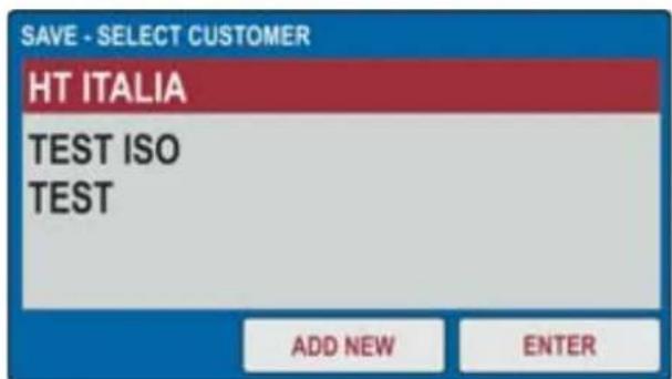 SAVE - SELECT CUSTOMER HT ITALIA TEST ISO TEST ADD NEW ENTER