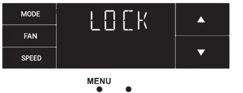 MODE FAN SPEED LOCK ▲ ▼ MENU