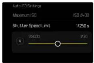 Auto ISO Settings Maximum ISO ISO 6/400 Shutter Speed Limit 1/250 s A 1/2000 1/30