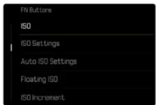 FN Buttons ISO ISO Settings Auto ISO Settings Floating ISO ISO Increment