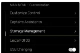 MAIN MENU - Customization Customize Control > Capture Assistants > Storage Management > Leica FOTOS > USB Charging