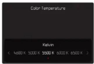 Color Temperature Kelvin < 4600 K 5000 K 5500 K 6000 K 6500 K >