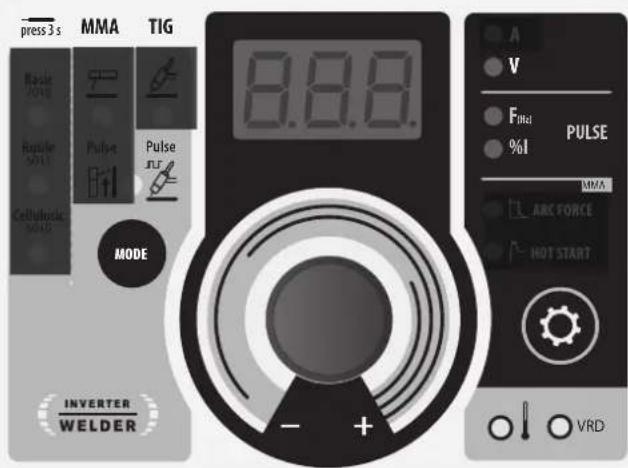 press 3 s MMA TIG Maser 2018 Regulator 5011 Cellulonic MOAO MODE 8.8.8 INVERTER WELDER A V Filti % I PULSE MMA ARC FORCE HOT START - + VRD