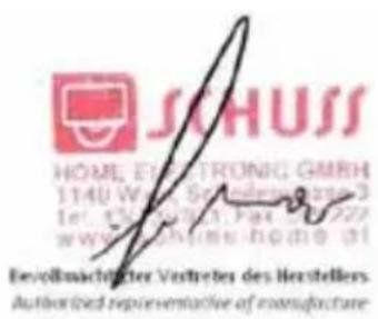 SCHUSS HOME ELECTRONIC GMBH 1140 W. 2000, Schleswigste 3 ter. schlesgach. Fax: 05-2227 www.ehome-home-of- Devolnachträter Vestreter des Herstellers. Authorised representative of manufacture