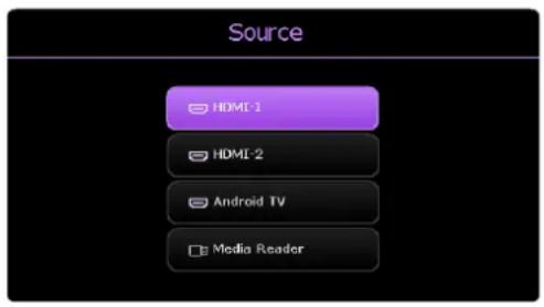 Source HDMI-1 HDMI-2 Android TV Media Reader