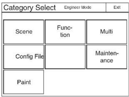Category Select Engineer Mode Exit Scene Func- tion Multi Config File Maintenance Paint