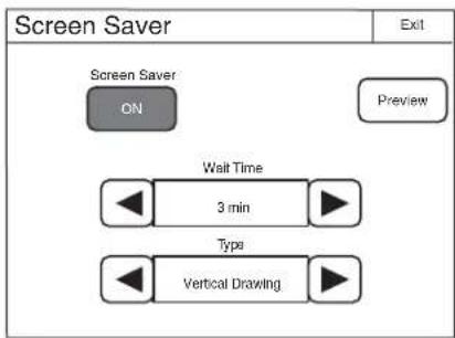 Screen Saver Screen Saver ON Preview Wait Time 3 min Type Vertical Drawing