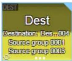 DEST Destination: Des..004 Source group 0001 Source group 0003
