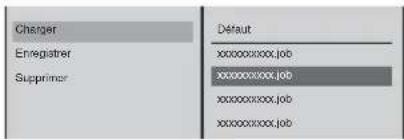 Charger Enregister Supprimer Défaut xxxxxxxxxx.job xxxxxxxxxx.job xxxxxxxxxx.job xxxxxxxxxx.job