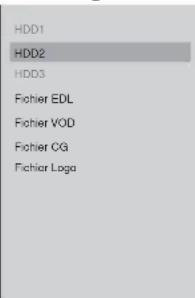 HDD1 HDD2 HDD3 Fichier EDL Fichier VOD Fichier CG Fichier Loga